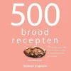 500 broodrecepten